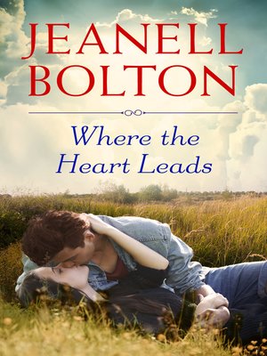 cover image of Where the Heart Leads